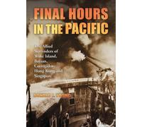 Donald J. Young Final Hours in the Pacific (Tascabile)