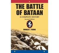 Donald J. Young The Battle of Bataan (Tascabile)