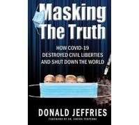 Donald Jeffries Masking the Truth (Tascabile)