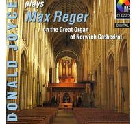 Donald Joyce plays Max Reger [Audio CD] Reger, Max; Joyce, Donald