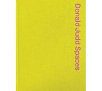 DONALD JUDD SPACES