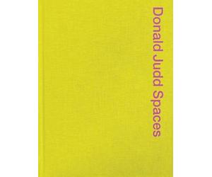 DONALD JUDD SPACES