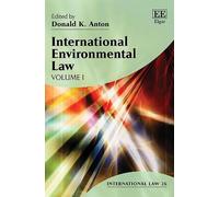 Donald K. Anton International Environmental Law (Copertina rigida)