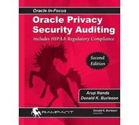 Donald K Burleson Arup Nanda Oracle Privacy Security Auditing (Tascabile)
