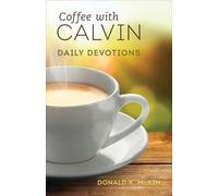 Donald K. McKim Coffee with Calvin (Tascabile)