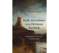 Donald K McKim Daily Devotions with Herman Bavinck (Tascabile)