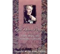 Donald K. McKim God Never Forgets (Tascabile)