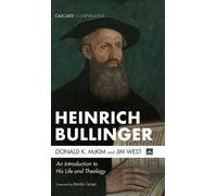 Donald K McKim Jim West Heinrich Bullinger (Copertina rigida) Cascade Companions