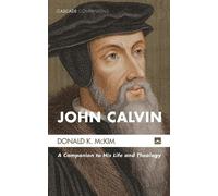 Donald K McKim John Calvin (Tascabile) Cascade Companions