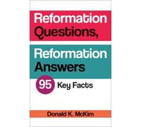 Donald K. McKim Reformation Questions, Reformation Answers (Tascabile)