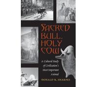 Donald K. Sharpes Sacred Bull, Holy Cow (Copertina rigida)