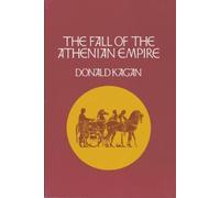 Donald Kagan The Fall of the Athenian Empire (Tascabile)