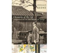 Donald Keene Chronicles of My Life (Tascabile)