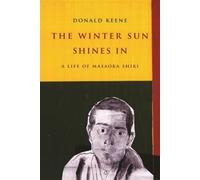 Donald Keene The Winter Sun Shines In (Copertina rigida)