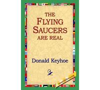 Donald Keyhoe The Flying Saucers Are Real (Copertina rigida)