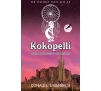 Donald L Ensenbach Kokopelli (Tascabile) Whispers from the Past