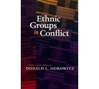 Donald L. Horow Ethnic Groups in Conflict, Updated Edition With a Ne (Tascabile)