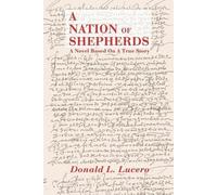Donald L Lucero A Nation of Shepherds (Tascabile)