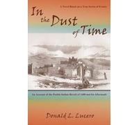 Donald L Lucero In the Dust of Time (Tascabile)
