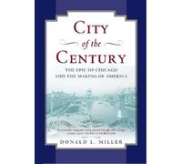 Donald L. Miller City of the Century (Tascabile)