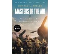 Donald L Miller Masters of the Air Mti (Tascabile)