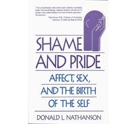 Donald L. Nathanson Shame and Pride (Tascabile)