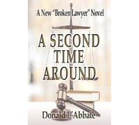Donald L'Abbate A Second Time Around (Tascabile) Broken Lawyer