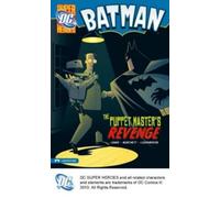 Donald Lemke Batman: The Puppet Master's Revenge (Copertina rigida) Batman