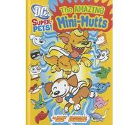 Donald Lemke The Amazing Mini-Mutts (Copertina rigida) DC Super-Pets