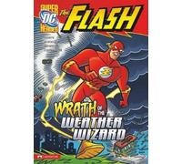 Donald Lemke Wrath of the Weather Wizard (Copertina rigida) Flash