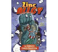 Donald Lemke Zinc Alloy (Mixed Media Product) Stone Arch Graphic Novels
