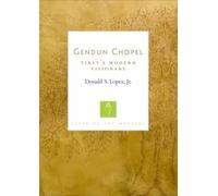 Donald Lopez Gendun Chopel (Tascabile) Lives of the Masters