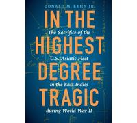 Donald M Kehn In the Highest Degree Tragic (Copertina rigida)
