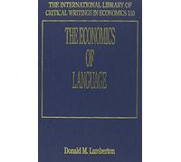 Donald M. Lamberton The Economics of Language (Copertina rigida)