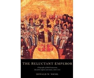 Donald M. Nicol The Reluctant Emperor (Tascabile)