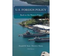 Donald M. Snow Patrick J. Haney U.S. Foreign Policy (Tascabile)