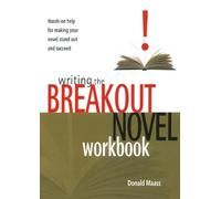 Donald Maass Writing the Breakout Novel Workbook (Tascabile)