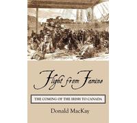Donald MacKay Flight from Famine (Tascabile)