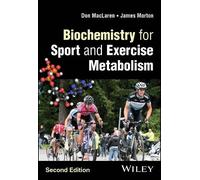 Donald MacLaren James Mo Biochemistry for Sport and Exercise Metabo (Tascabile)