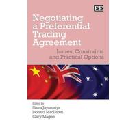 Donald MacLaren Negotiating a Preferential Trading Agreement (Copertina rigida)