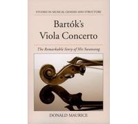 Donald Maurice Bartók's Viola Concerto (Copertina rigida)