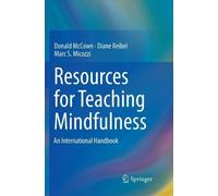 Donald McCown Resources for Teaching Mindfulness (Tascabile)