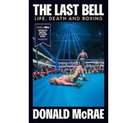 Donald McRae The Last Bell (Copertina rigida)