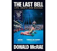Donald McRae The Last Bell (Tascabile)