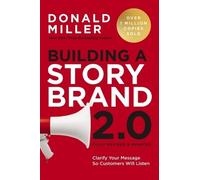 Donald Miller Building a StoryBrand 2.0 (Copertina rigida)