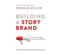 Donald Miller Building a StoryBrand (Tascabile)