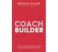 Donald Miller Coach Builder (Copertina rigida)