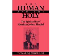 Donald Moore The Human and the Holy (Tascabile)