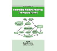 Donald Mottram Controlling Maillard Pathways To Generate Flav (Copertina rigida)