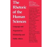 Donald N. McClosky The Rhetoric of the Human Sciences (Tascabile)